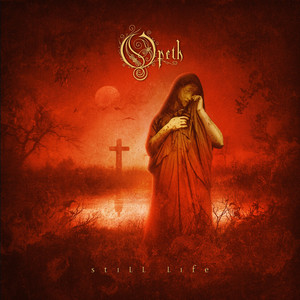 album by Opeth - Still Life