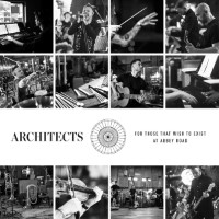 album by Architects - For Those That Wish To Exist At Abbey Road