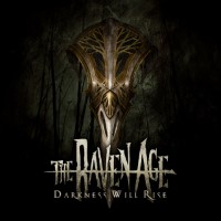 album by The Raven Age - Darkness Will Rise